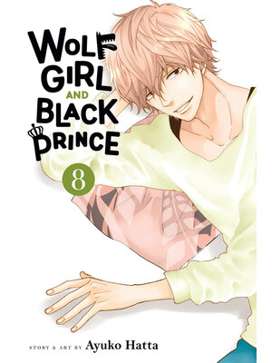 cover image of Wolf Girl and Black Prince, Volume 8